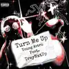 Young Astro - Turn Me Up (feat. TreyNxtUp) - Single